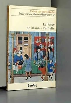 Paperback La Farce De Maistre Pathelin [Unqualified] Book