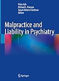 Malpractice and Liability in Psychiatry
