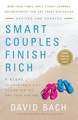 Book cover Smart Couples Finish Rich, Revised and Updated: 9 Steps to Creating a Rich Future for You and Your Partner