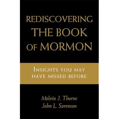 Rediscovering the Book of Mormon