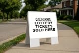 California State Lottery Tickets Folding Coroplast A-Frame with Double-Sided 23in x23in