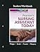 Student Workbook for Pearson's Nursing Assistant Today