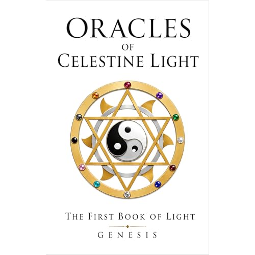 Oracles of Celestine Light: Genesis Audiobook By Embrosewyn Tazkuvel cover art