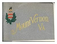 An Illustrated handbook of Mount Vernon: the home of Washington B000NPS6VM Book Cover