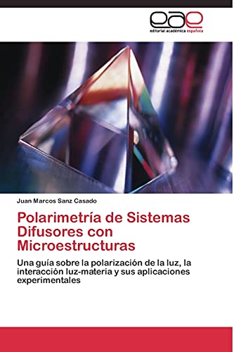 Polarimetría de Sistemas Difusores con Microestructuras