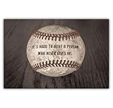 It’s Hard to Beat a Person Who Never Gives Up Baseball Quote 11x14 Unframed Print – Vintage Sports Wall Art for Game Room, Bedroom, or Office Décor