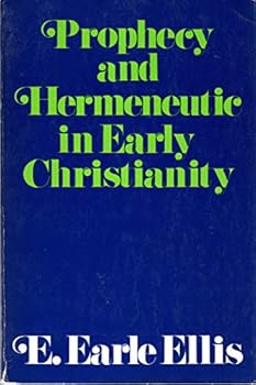 Paperback Prophecy and Hermeneutic in Early Christianity: New Testament Essays Book