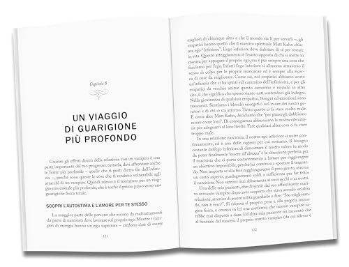 I Vampiri Di Energia. Come Evitare Le Relazioni Che Ti Consumano E Riacquistare Salute E Potere - 6