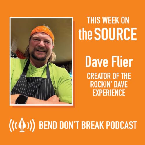 Bend Don't Break: Dave Flier, Creator of The Rockin' Dave Experience