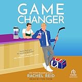 Game Changer: Game Changers Series, Book 1