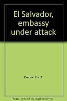 Hardcover El Salvador, embassy under attack Book