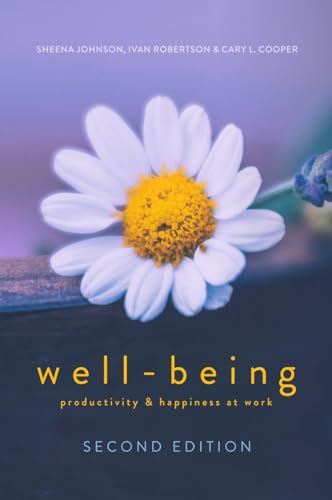 Well-Being: Productivity And Happiness At Work