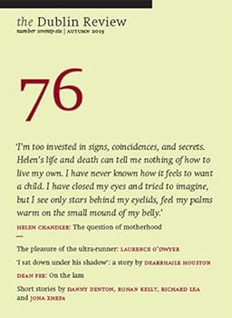 Paperback The Dublin Review: Autumn 2019: Number 76 Book
