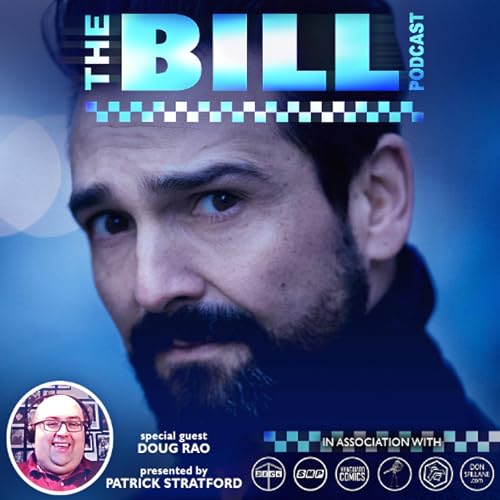 The Bill Podcast: Doug Rao (DS Stuart Turner) Part 1 Podcast Por  arte de portada