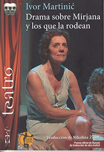 Drama sobre mirjana y los que la rodean