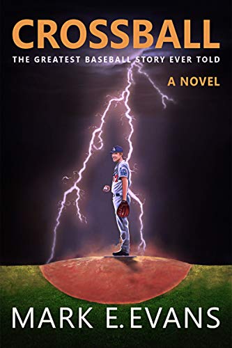 Crossball: The Greatest Baseball Story Ever Told
