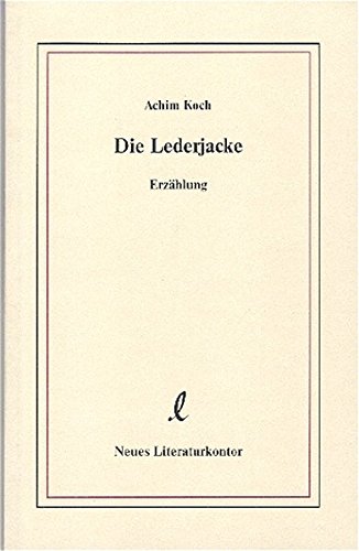 Preisvergleich Produktbild Die Lederjacke. Erzählung