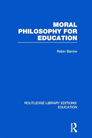 Moral Philosophy for Education-Wow! eBook
