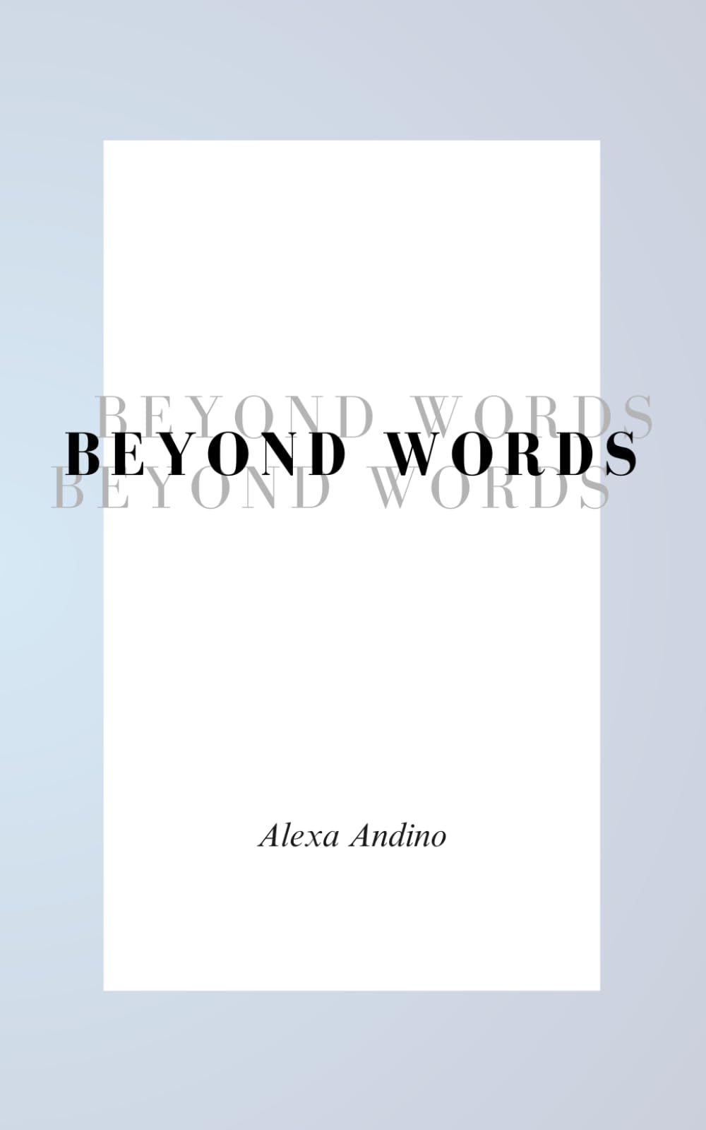 Beyond Words
