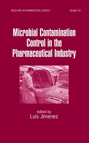 Microbial Contamination Control in the Pharmaceutical Industry (English Edition)
