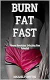 Fitness Revolution Unlocking Your Potential (English Edition)