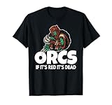 Orc Gift Ugly Orc T-Shirt