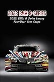  2022 BMW 8-Series: 2022 BMW 8 Series Luxury Four-Door Gran Coupe: 2022 BMW 8 Series Luxury Four-Door Gran Coupe (English Edition)