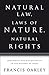 Natural Law, Laws of Nature, Natural Rights: Continuity and Discontinuity in the History of Ideas
