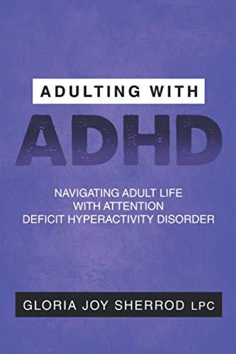 Adulting with ADHD: Navigating Adult Life with Attention Deficit Disorder thumbnail