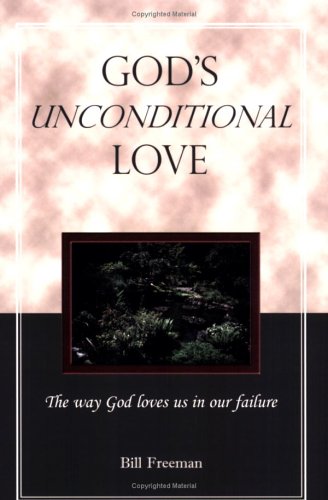 God's Unconditional Love 0914271962 Book Cover