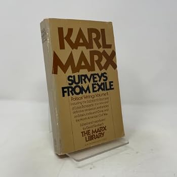 Paperback Karl Marx Political Writings (Volume 2): Surveys from Exile Book
