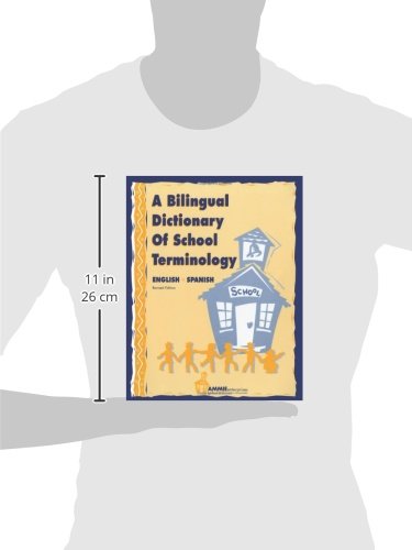 A Bilingual Dictionary of School Terminology: A sentences and vocabulary book for all phases of the school environment including the school office, ... and nurse's office. (English-Spanish) - Image 2
