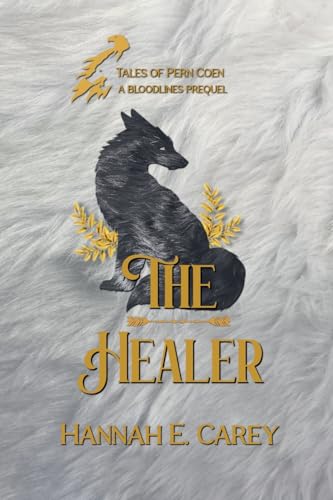 The Healer: Tales of Pern Coen: 0.5 (Bloodlines)
