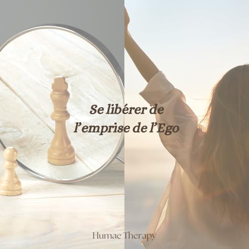 Qu'est ce que l'Ego?