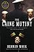 The Caine Mutiny: A Novel
