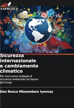 Paperback Sicurezza internazionale e cambiamento climatico [Italian] Book