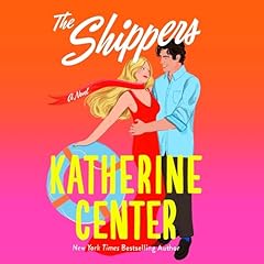 The Shippers Audiolibro Por Katherine Center arte de portada