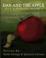 Dan and the Apple 1517063183 Book Cover
