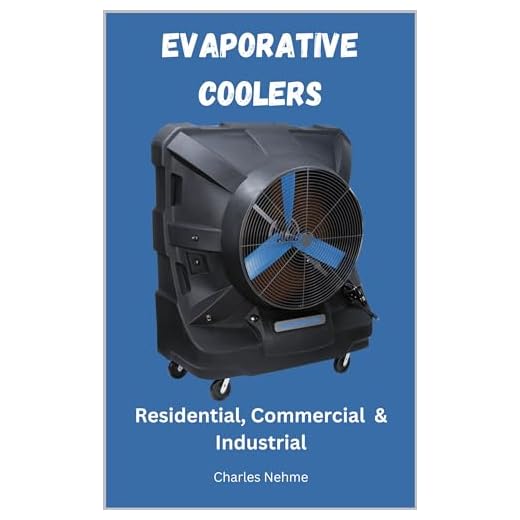 Evaporative Coolers (English Edition)