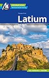  Latium mit Rom Reiseführer Michael Müller Verlag: Individuell reisen mit vielen praktischen Tipps (MM-Reisen)