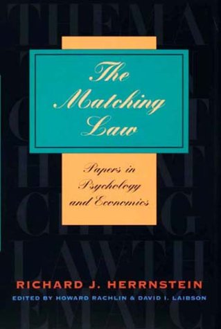 The Matching Law: Papers in Psychology and Economics      First Edition