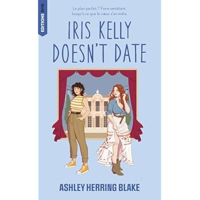 Iris Kelly doesn't date, Bright Falls - tome 3
