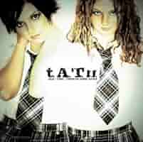 洋楽 57 T.A.T.U. - ALL THE THINGS SHE SAID All The Things She Said - YouTube