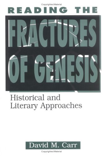 Buy Reading the Fractures of Genesis: Historical and Literary Approaches โ BookShops.in