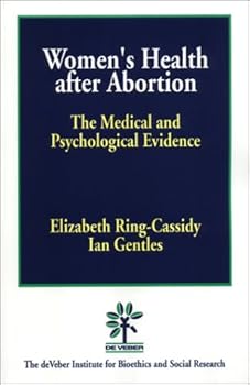 Paperback Women's Health After Abortion: The Medical and Psychological Evidence Book