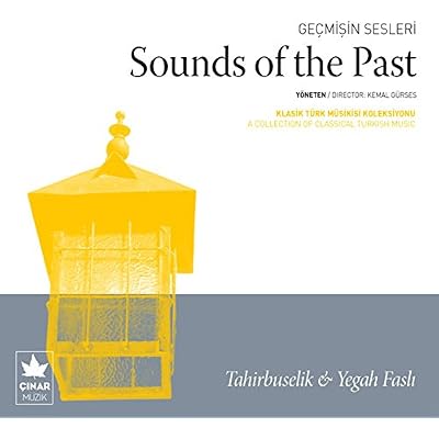 Gecmisin Sesleri - Sounds Of The Past