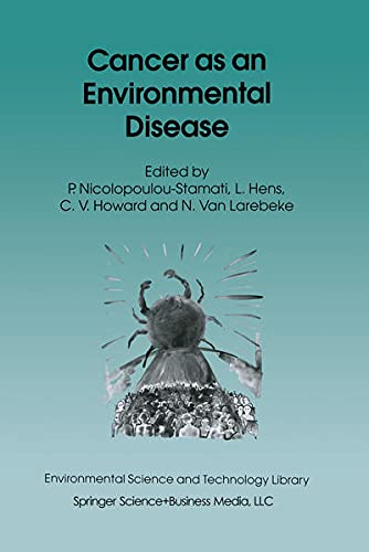 Buy Cancer as an Environmental Disease (Environmental Science and Technology Library) โ BookShops.in
