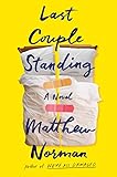 Last Couple Standing: A Novel