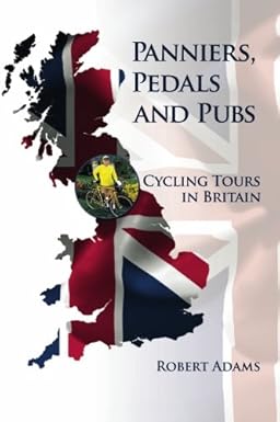 Panniers, Pedals, And Pubs: Cycling Tours in Britain