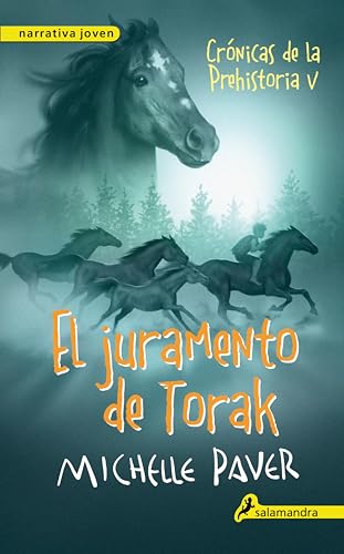 El juramento de Torak (Crónicas de la Prehistoria 5) (Spanish Edition)